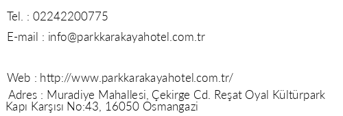 Karakaya Park Hotel telefon numaralar, faks, e-mail, posta adresi ve iletiim bilgileri